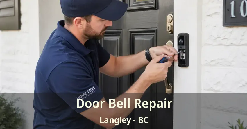 Door Bell Repair Langley - BC