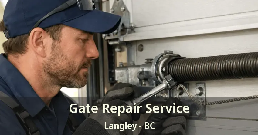 Gate Repair Service Langley - BC