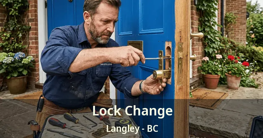 Lock Change Langley - BC